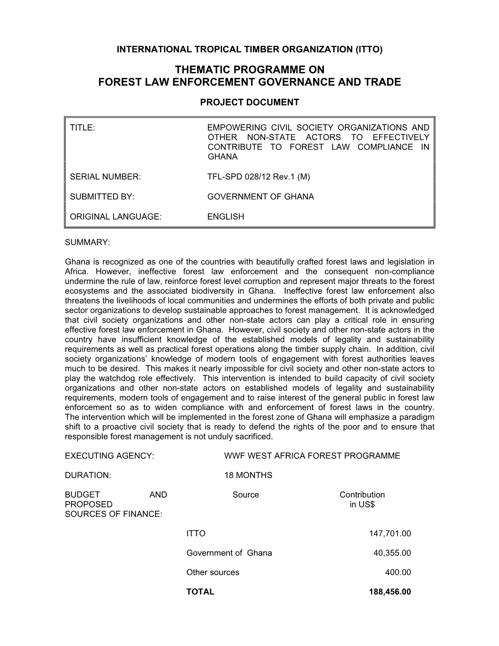 Thematic Programme on Forest Law Enforcement Governance and Trade