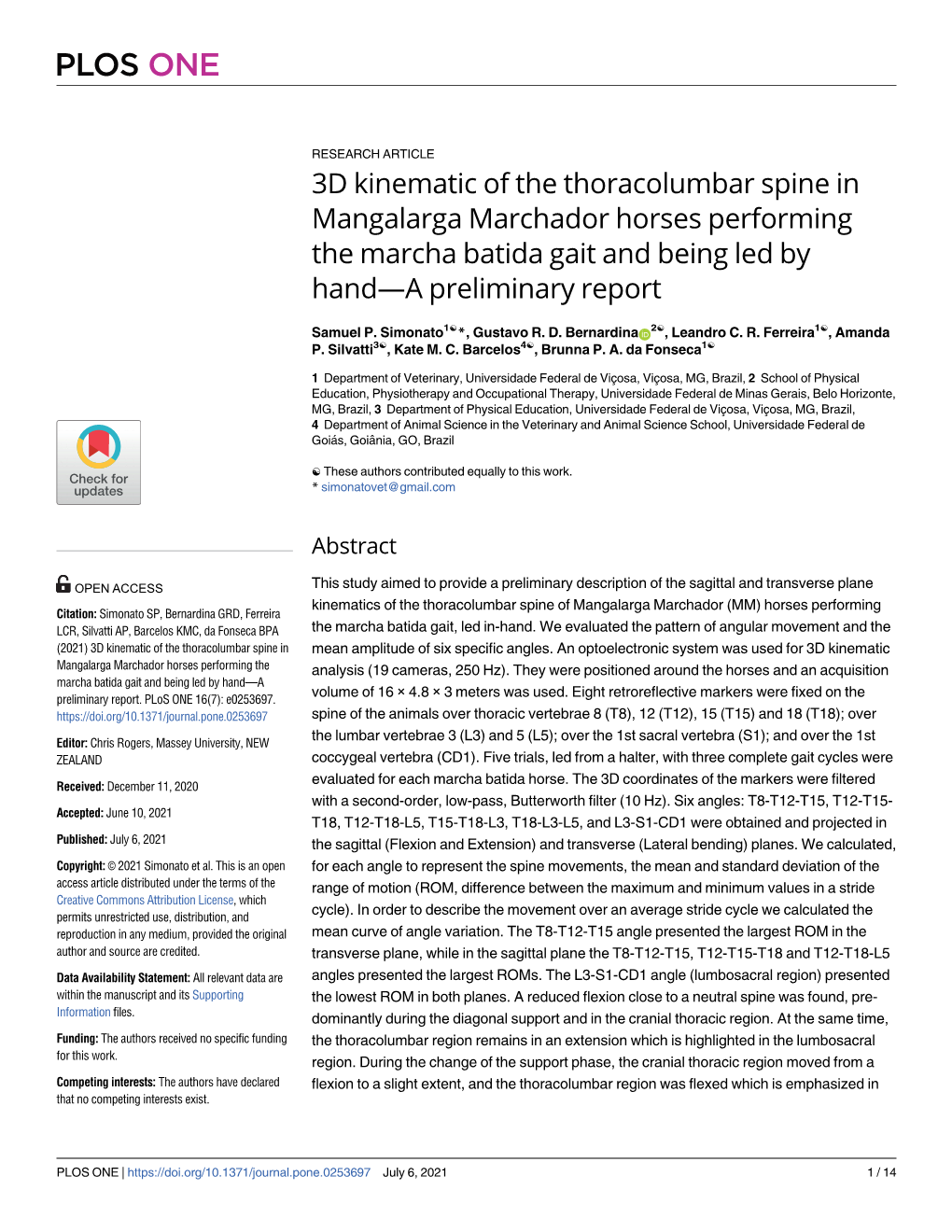 3D Kinematic of the Thoracolumbar Spine in Mangalarga Marchador Horses Performing the Marcha Batida Gait and Being Led by Hand—A Preliminary Report