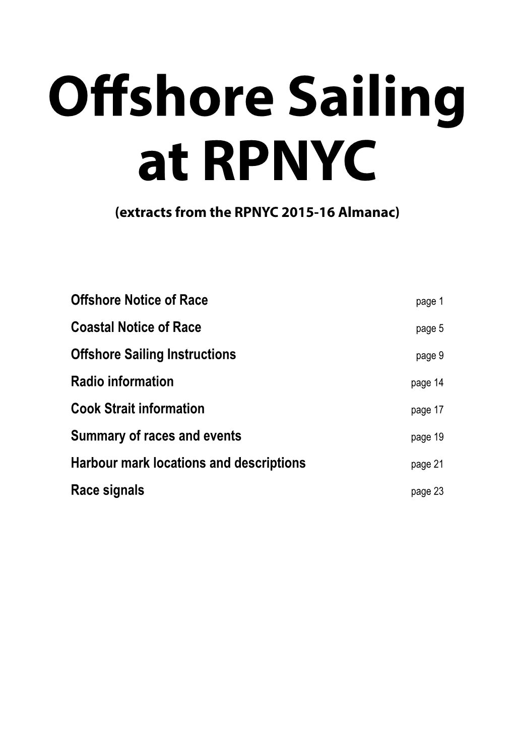 Offshore Sailing at RPNYC (Extracts from the RPNYC 2015-16 Almanac)