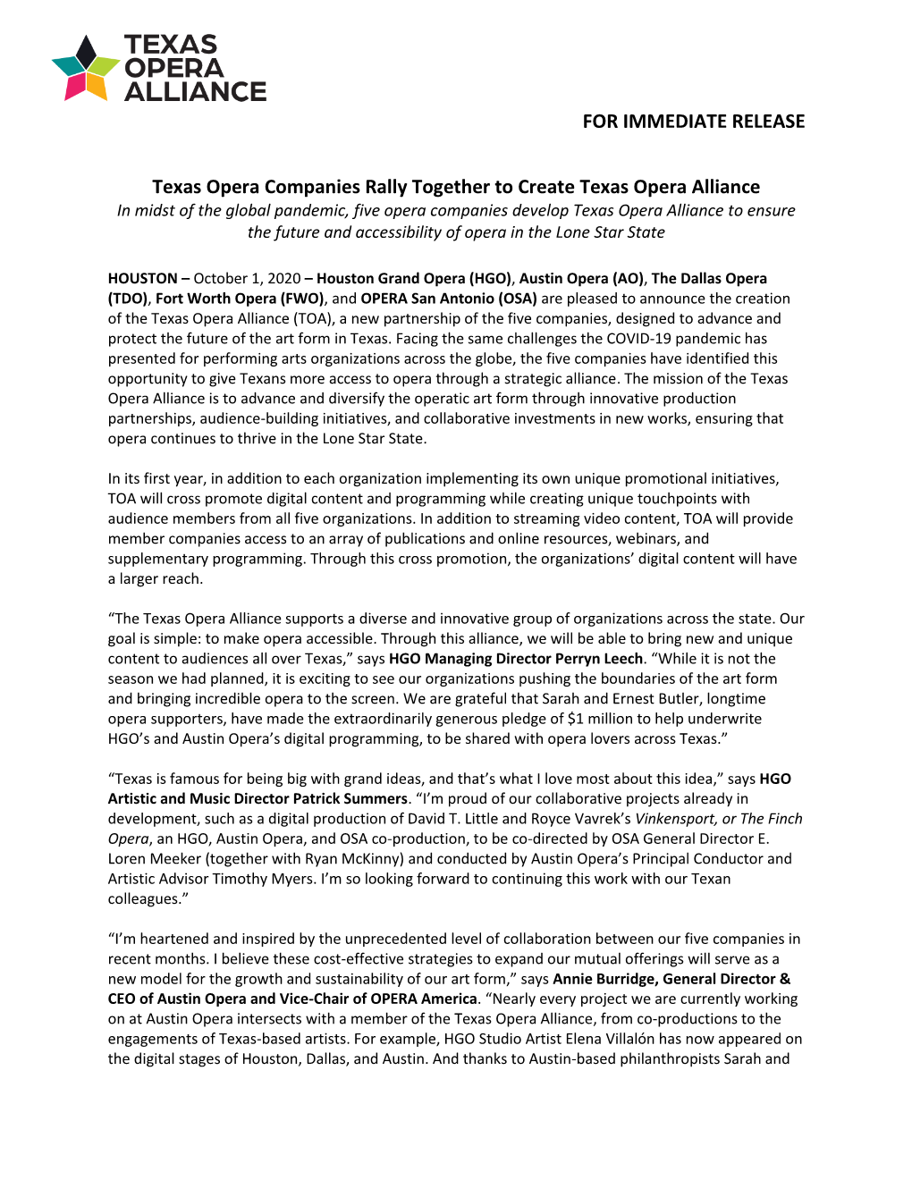 FOR IMMEDIATE RELEASE Texas Opera Companies Rally Together