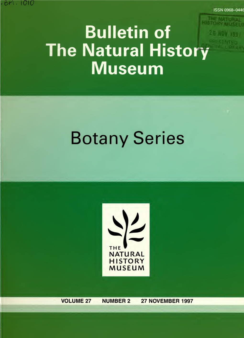 Bulletin of the Natural History Museum (Formerly: Bulletin of the British Museum