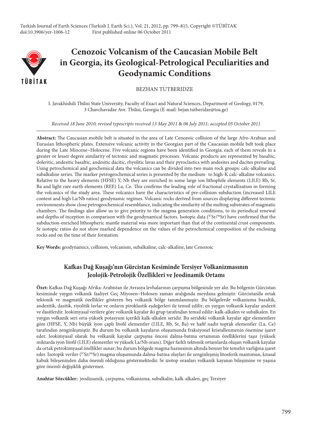 Cenozoic Volcanism of the Caucasian Mobile Belt in Georgia, Its Geological-Petrological Peculiarities and Geodynamic Conditions