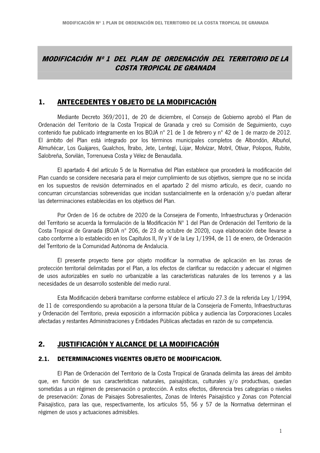 Modificación Nº 1 Del Plan De Ordenación Del Territorio De La Costa Tropical De Granada