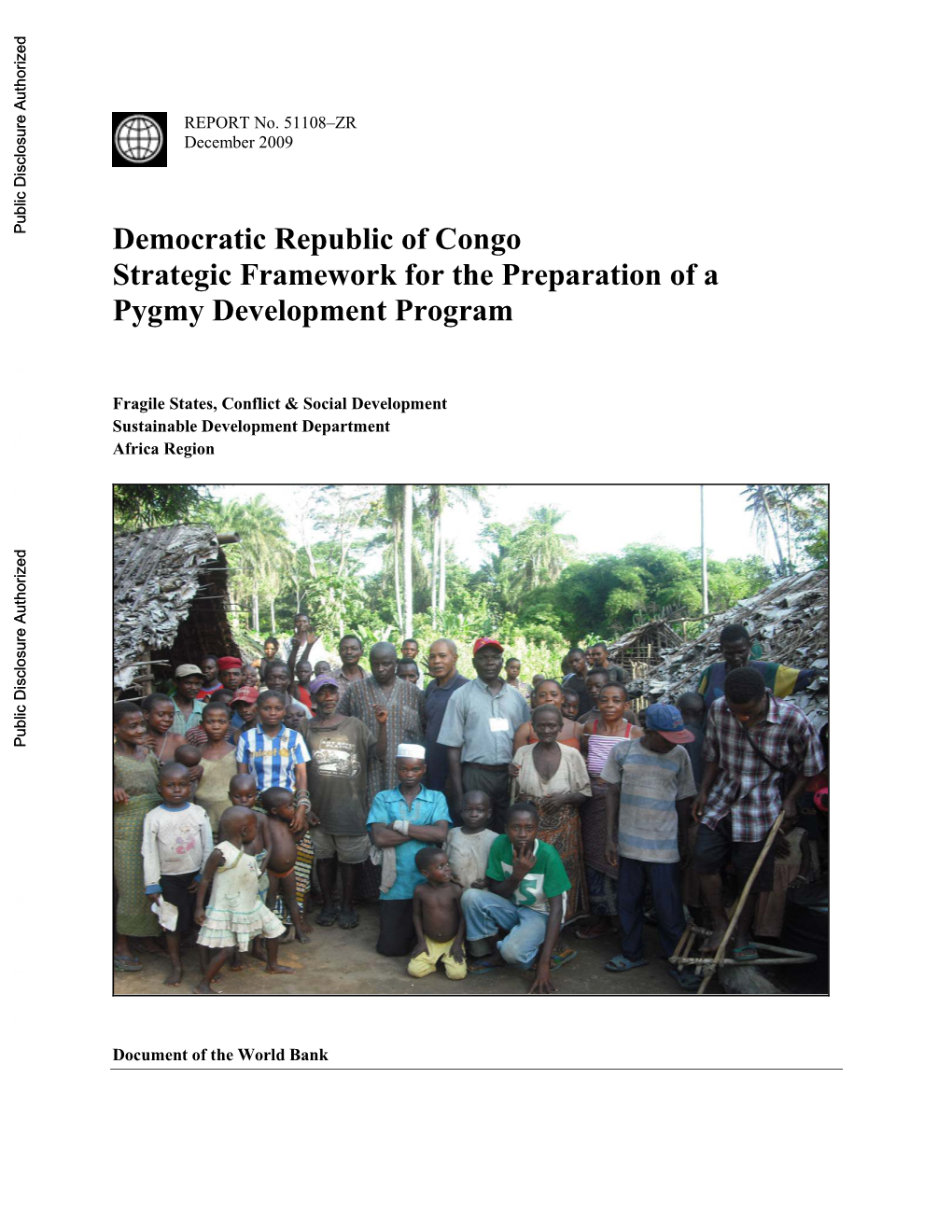 Democratic Republic of Congo Strategic Framework for the Preparation of a Pygmy Development Program