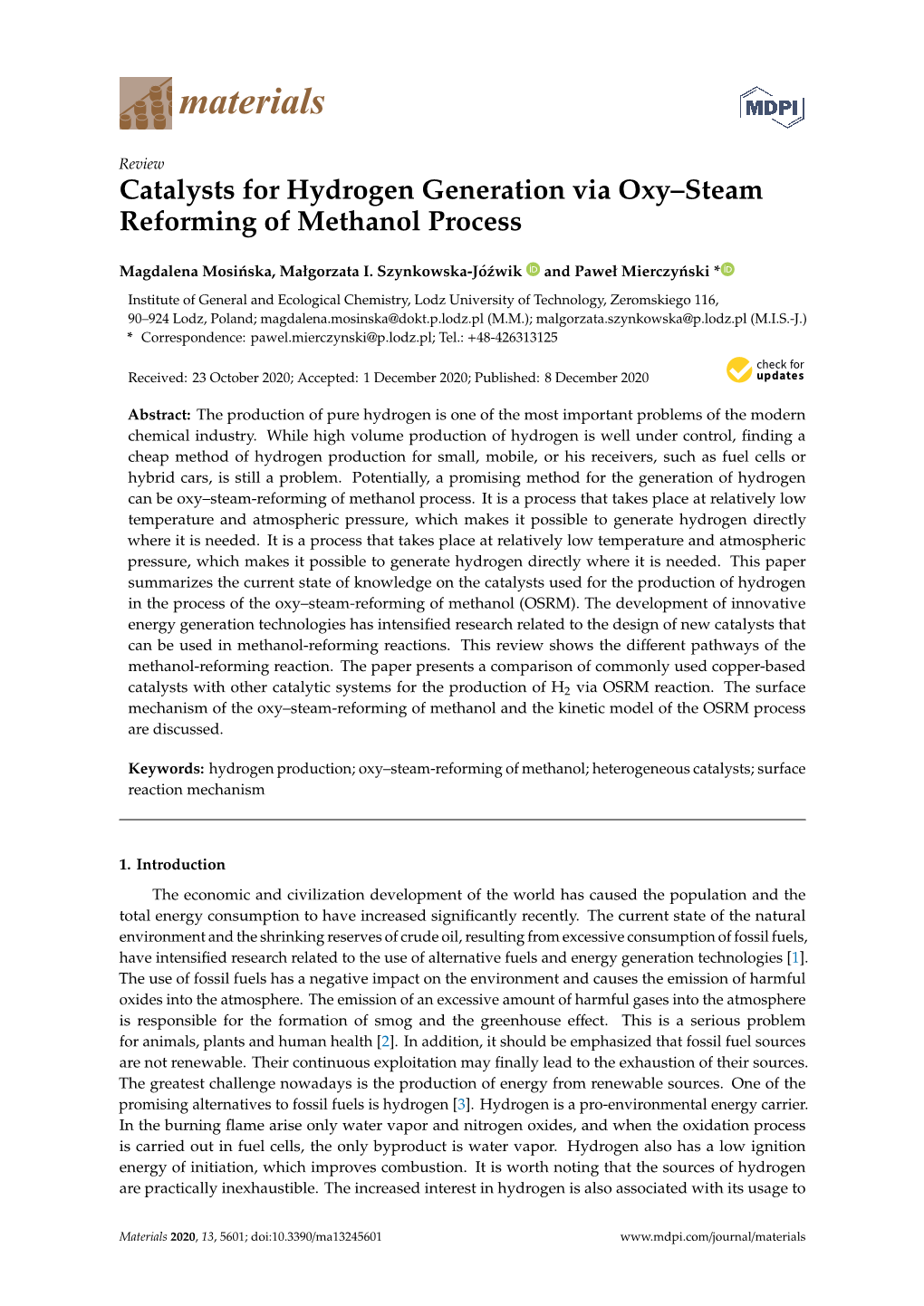 Catalysts for Hydrogen Generation Via Oxy–Steam Reforming of Methanol Process