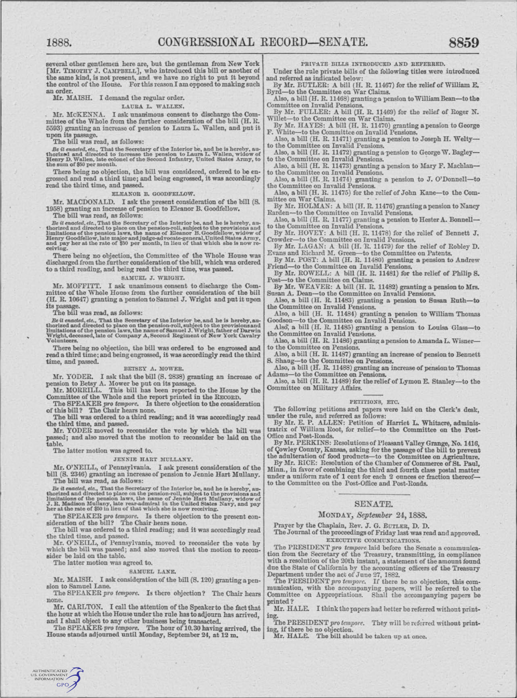 CONGRESSIONAL RECORD- SENATE. 8859 ' Several Other Gentlemen Here Are, but the Gentleman from New York PRIV~TE BILLS INTRODUCED .AND REFERRED