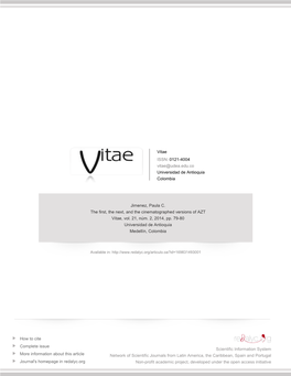 The First, the Next, and the Cinematographed Versions of AZT Vitae, Vol
