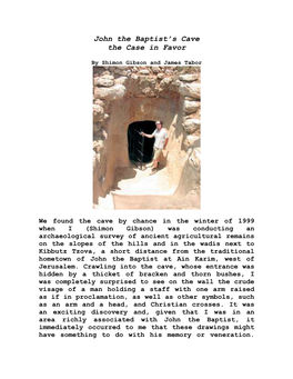 John the Baptist's Cave the Case in Favor