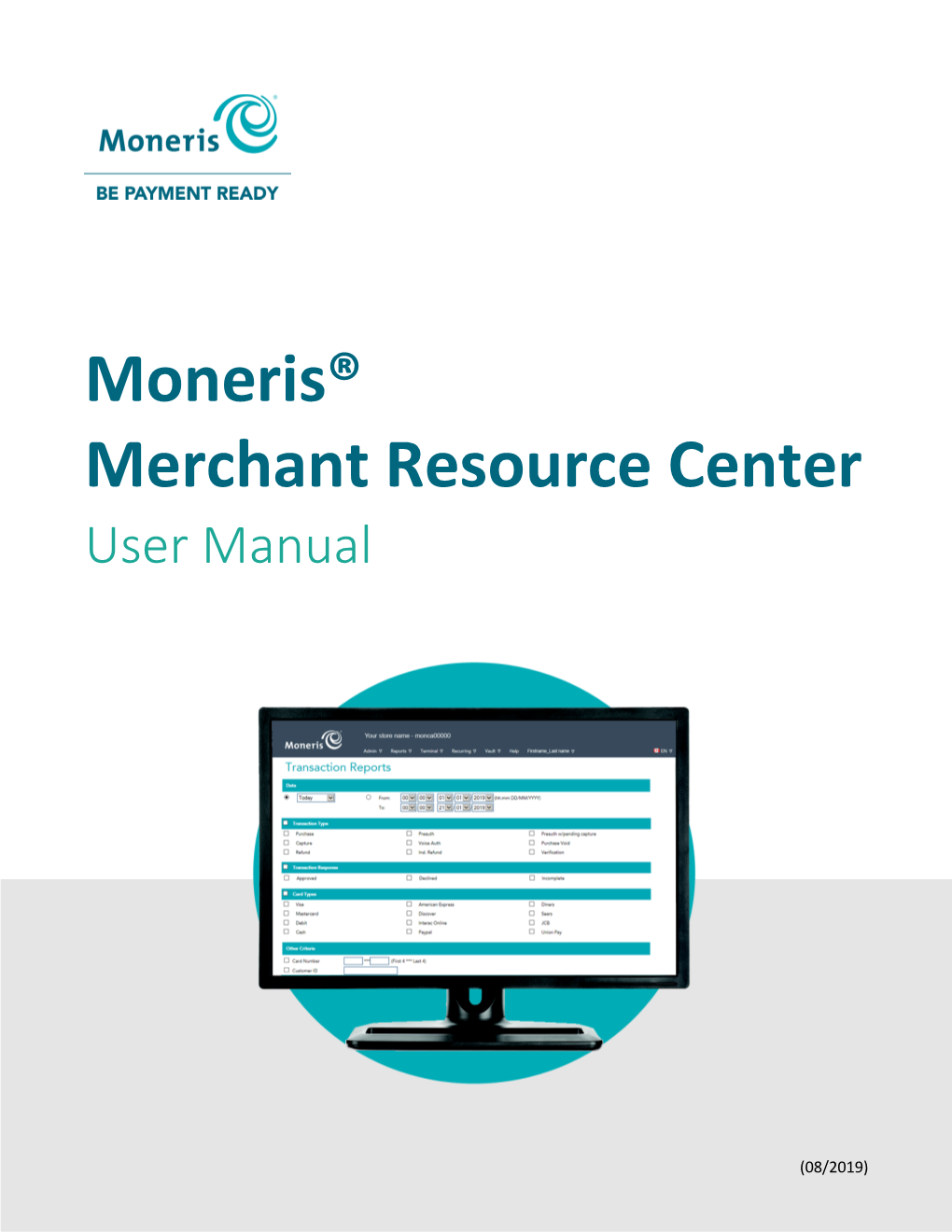 Moneris Merchant Resource Center User Manual 46