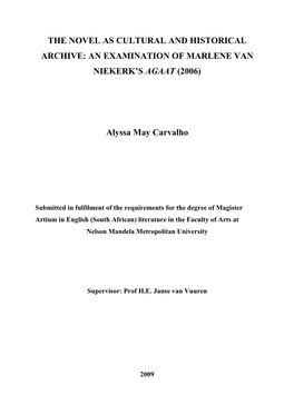 An Examination of Marlene Van Niekerk's Agaat (2006)