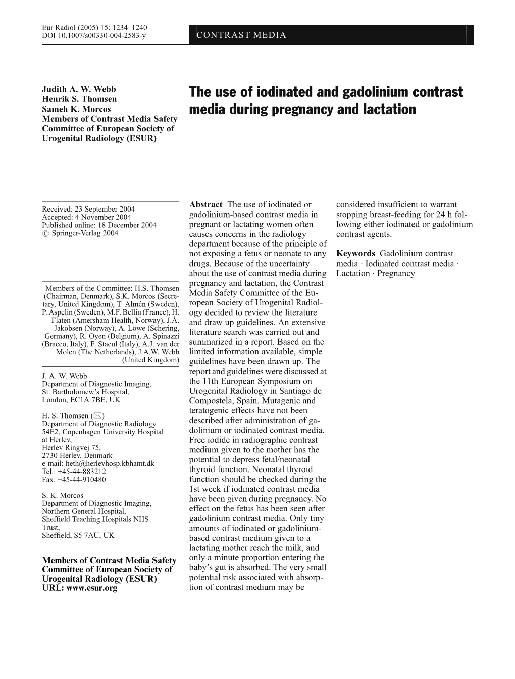 The Use of Iodinated and Gadolinium Contrast Media During Pregnancy