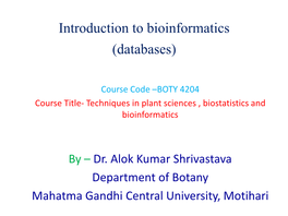 Introduction to Bioinformatics (Databases)