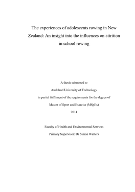 The Experiences of Adolescents Rowing in New Zealand: an Insight Into the Influences on Attrition in School Rowing