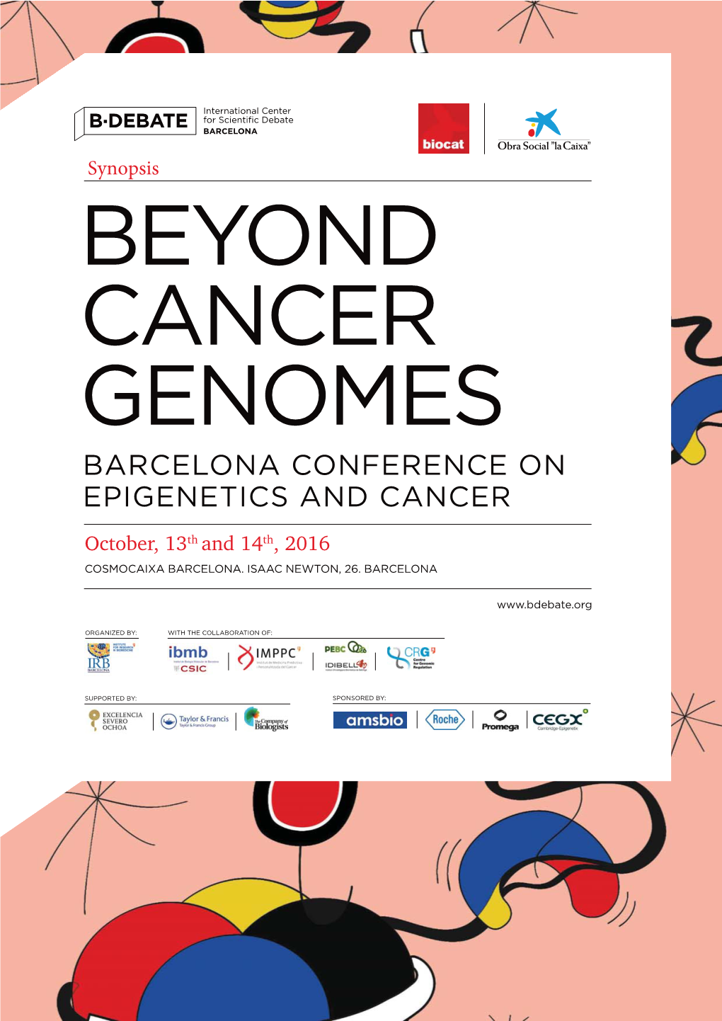 Barcelona Conference on Epigenetics and Cancer