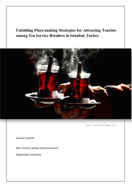 Unfolding Place-Making Strategies for Attracting Tourists Among Tea Service Retailers in Istanbul, Turkey