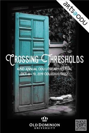 Crossing Thresholds 42Nd Annual ODU Literary Festival Oct