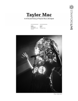 Taylor Mac a 24-Decade History of Popular Music (Abridged)