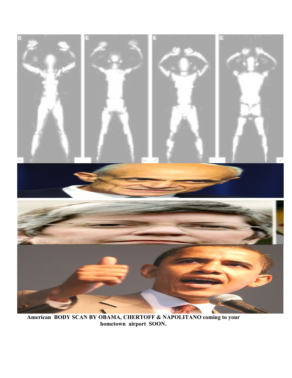 American BODY SCAN by OBAMA, CHERTOFF & NAPOLITANO