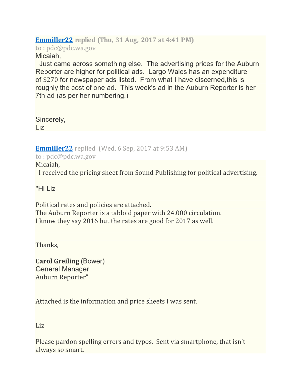 Pdc@Pdc.Wa.Gov Micaiah, Just Came Across Something Else. the Advertising Prices for the Auburn Reporter Are Higher for Political Ads