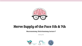 Nerve Supply of the Face 5Th &