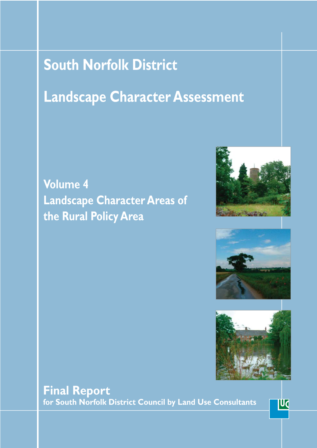 South Norfolk District Landscape Character Assessment