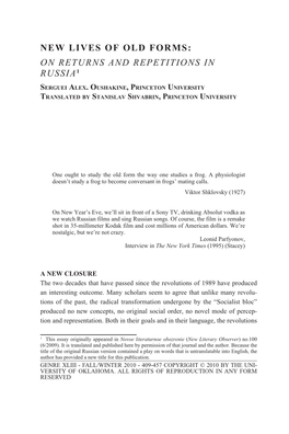 New Lives of Old Forms: on Returns and Repetitions in Russia 1