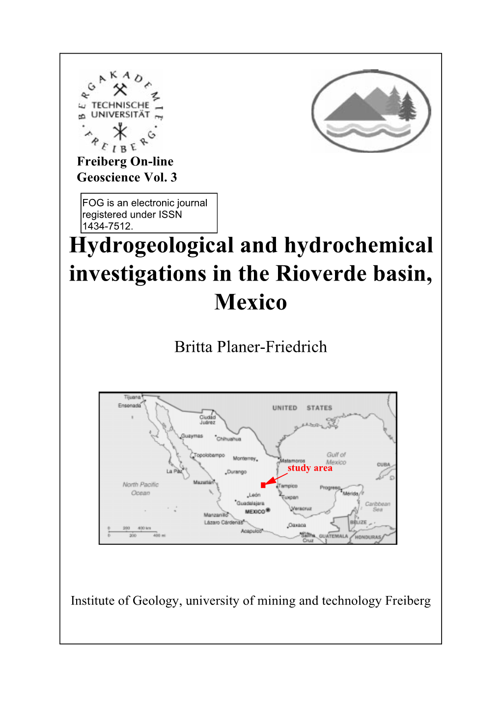 Hydrogeological and Hydrochemical Investigations in the Rioverde Basin, Mexico