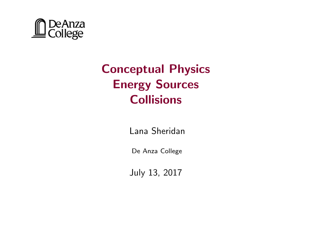 Conceptual Physics Energy Sources Collisions