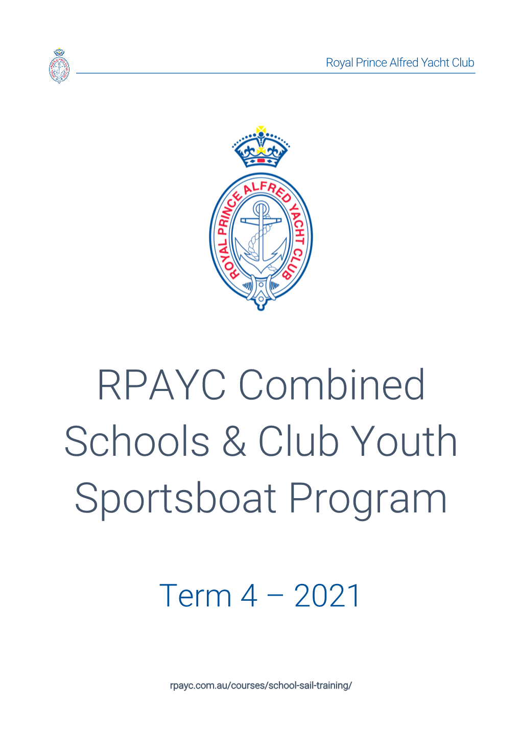 RPAYC Combined Schools & Club Youth Sportsboat Program
