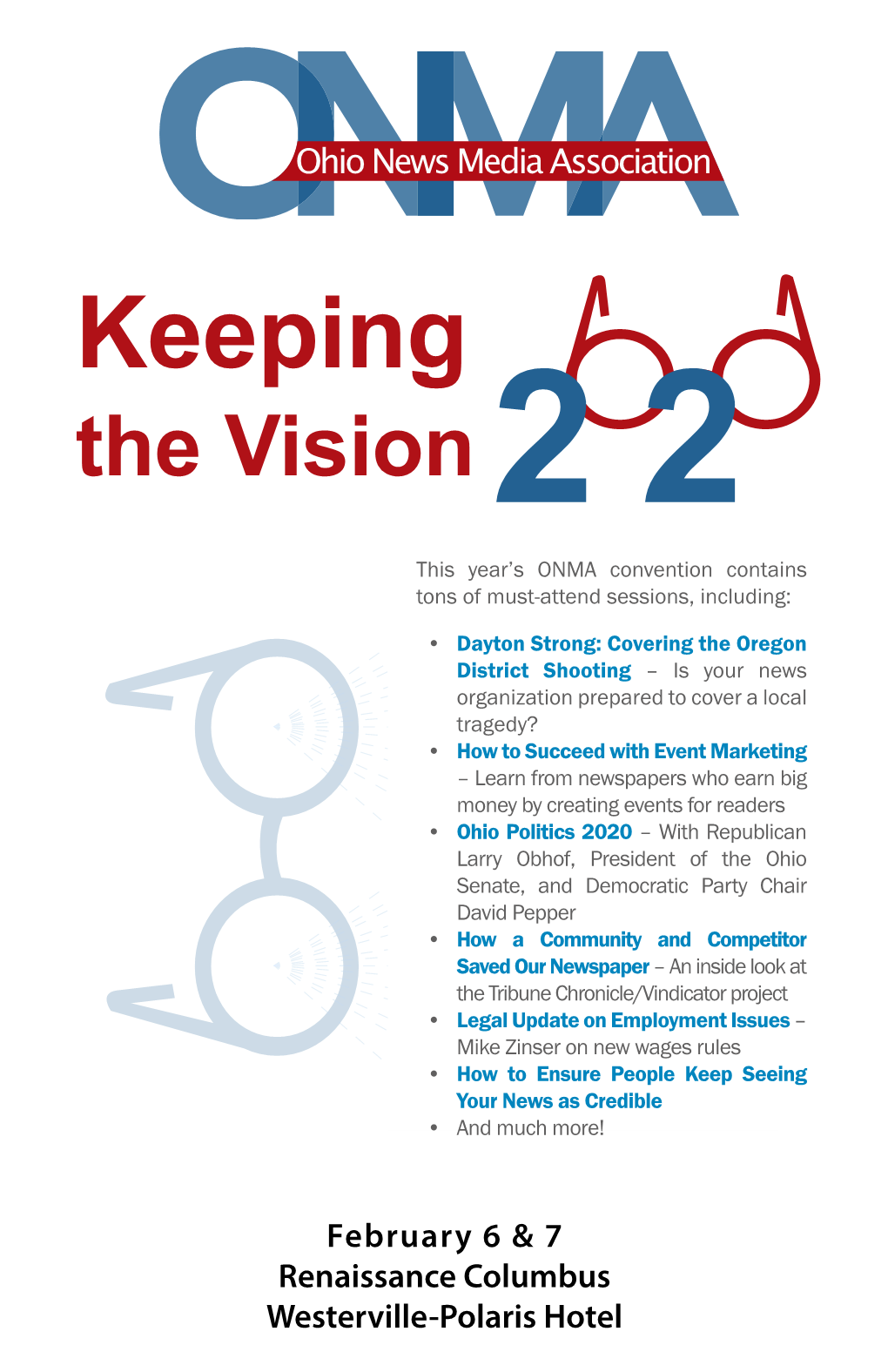 Keeping the Vision 2 2 This Year’S ONMA Convention Contains Tons of Must-Attend Sessions, Including