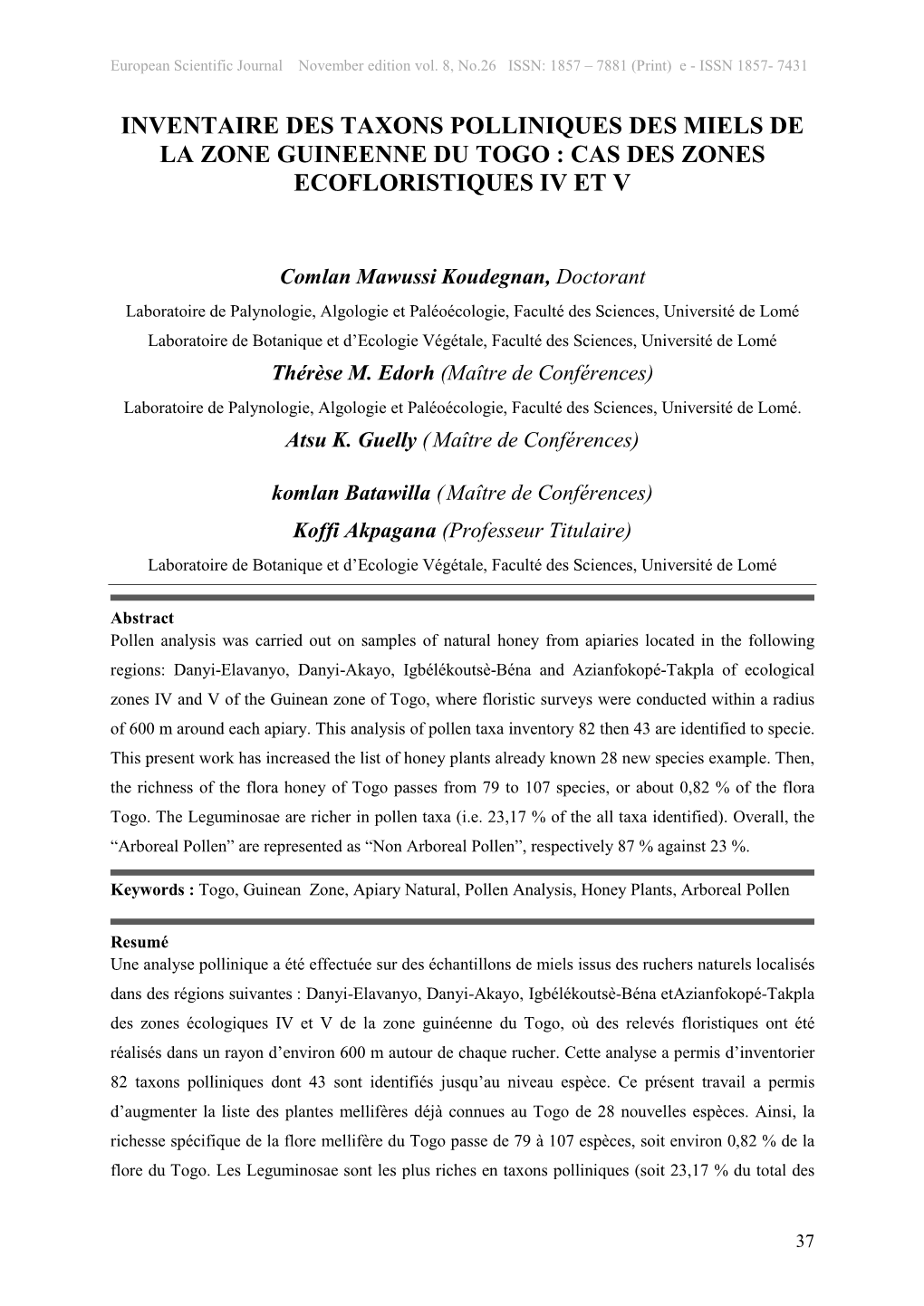 Inventaire Des Taxons Polliniques Des Miels De La Zone Guineenne Du Togo : Cas Des Zones Ecofloristiques Iv Et V