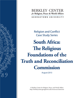 The Religious Foundations of the Truth and Reconciliation Commission August 2013