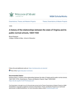 A History of the Relationships Between the State of Virginia and Its Public Normal Schools, 1869-1930