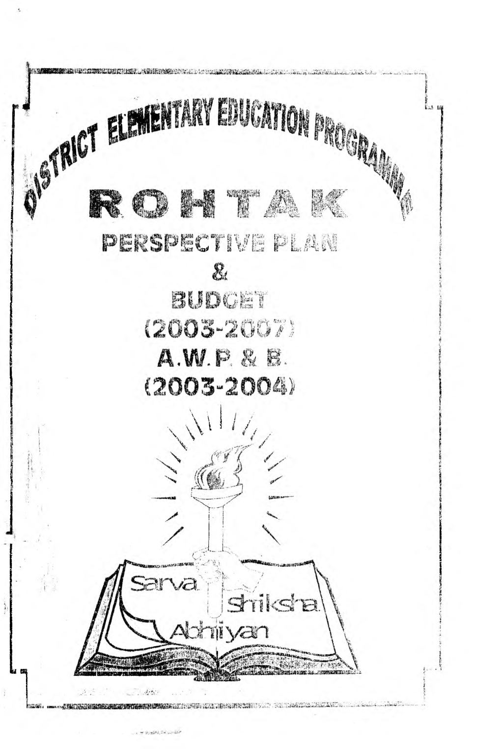 Rohtak Perspective Plan and Budget 200307 AWP & B 2003-04.Pdf