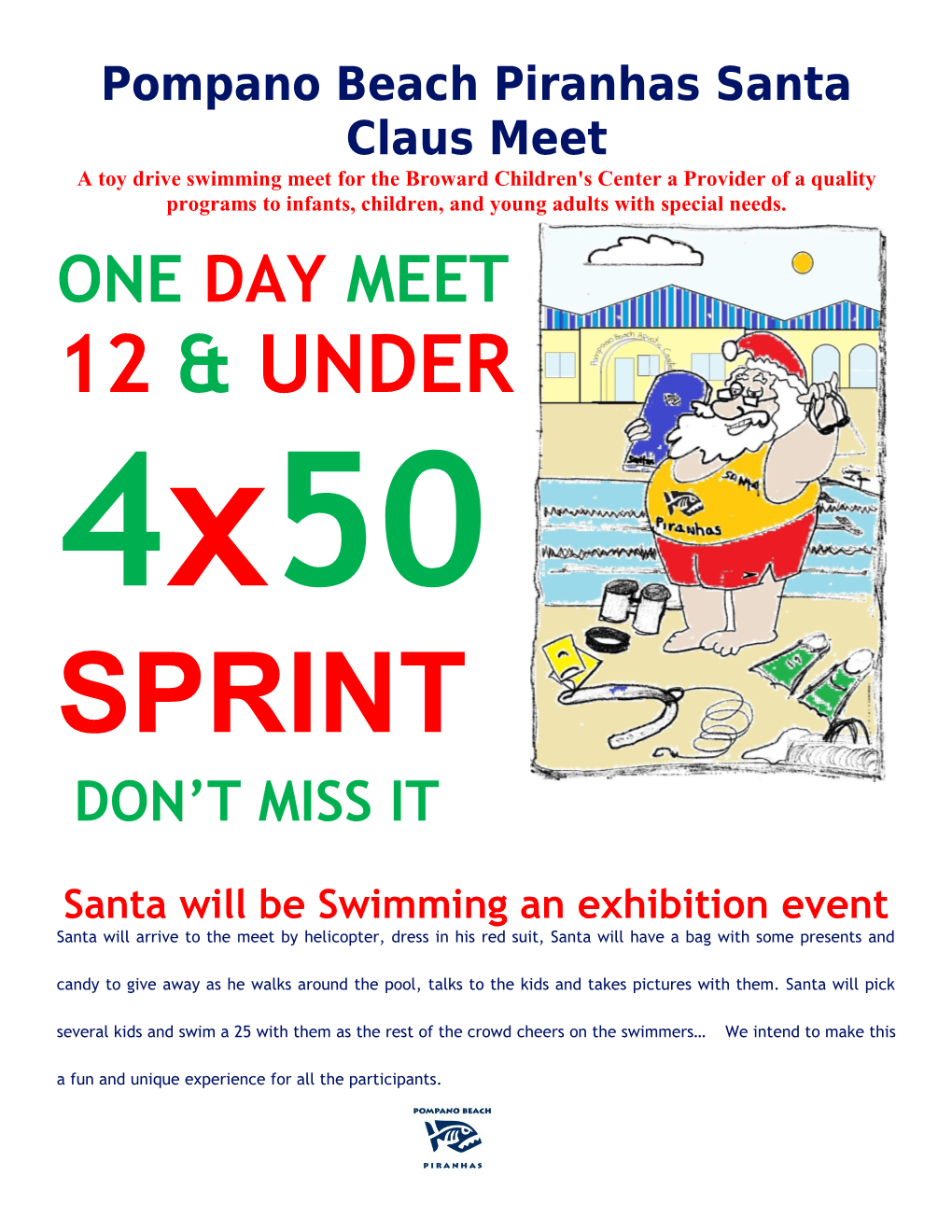 Pompano Beach Piranhas Santa Claus Meet