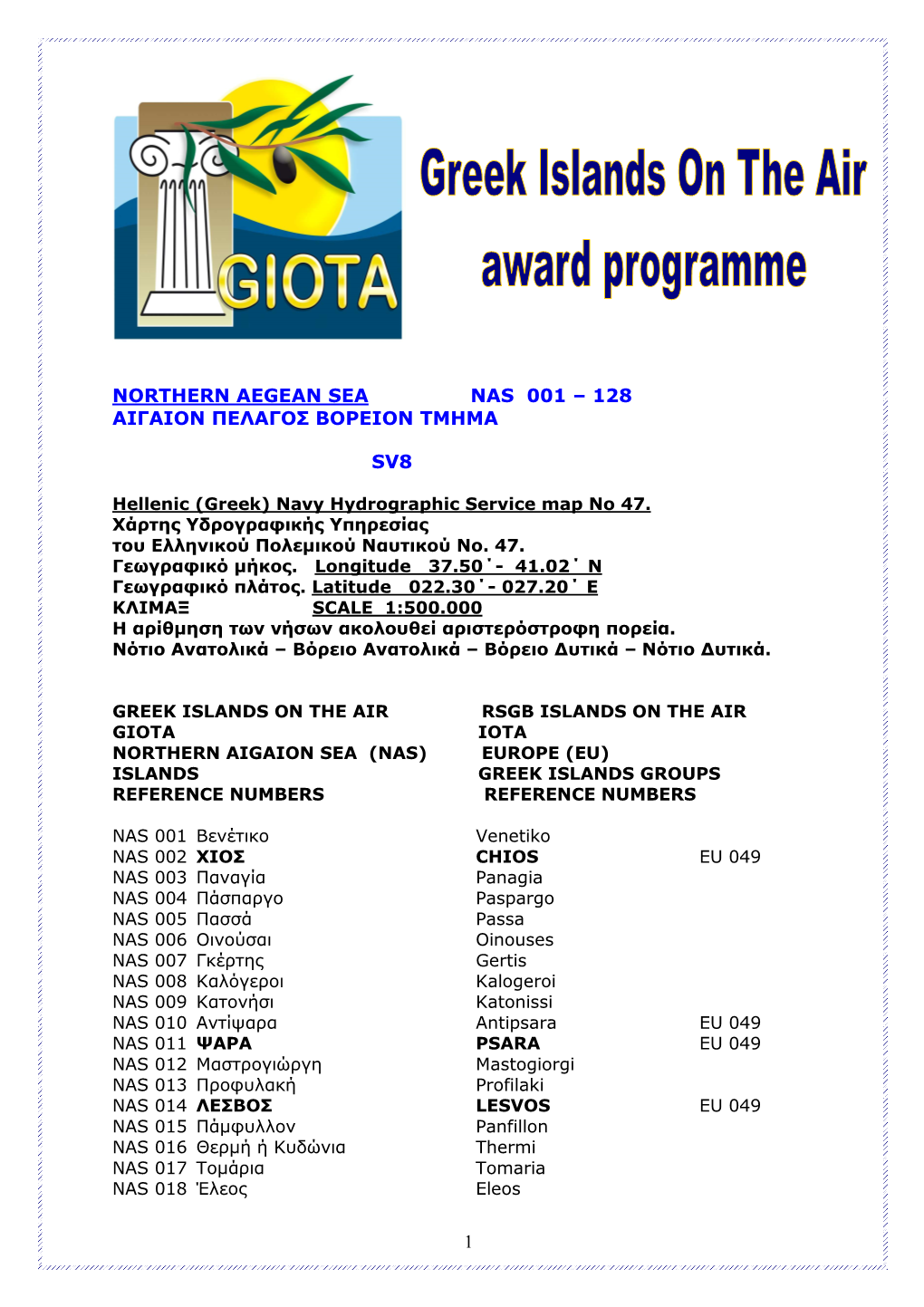1 Northern Aegean Sea Nas 001 – 128 Αιγαιον Πελαγοσ Βορειον Τμημα