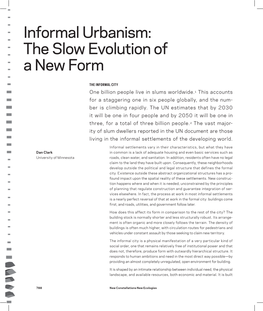 Informal Urbanism: the Slow Evolution of a New Form