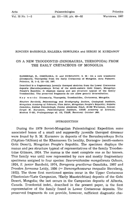 ON a NEW TROODONTID (DINOSAURIA, THEROPODA) from the EARLY CRETACEOUS of MONGOLIA During the 1979 Soviet-Mongolian Paleontologic