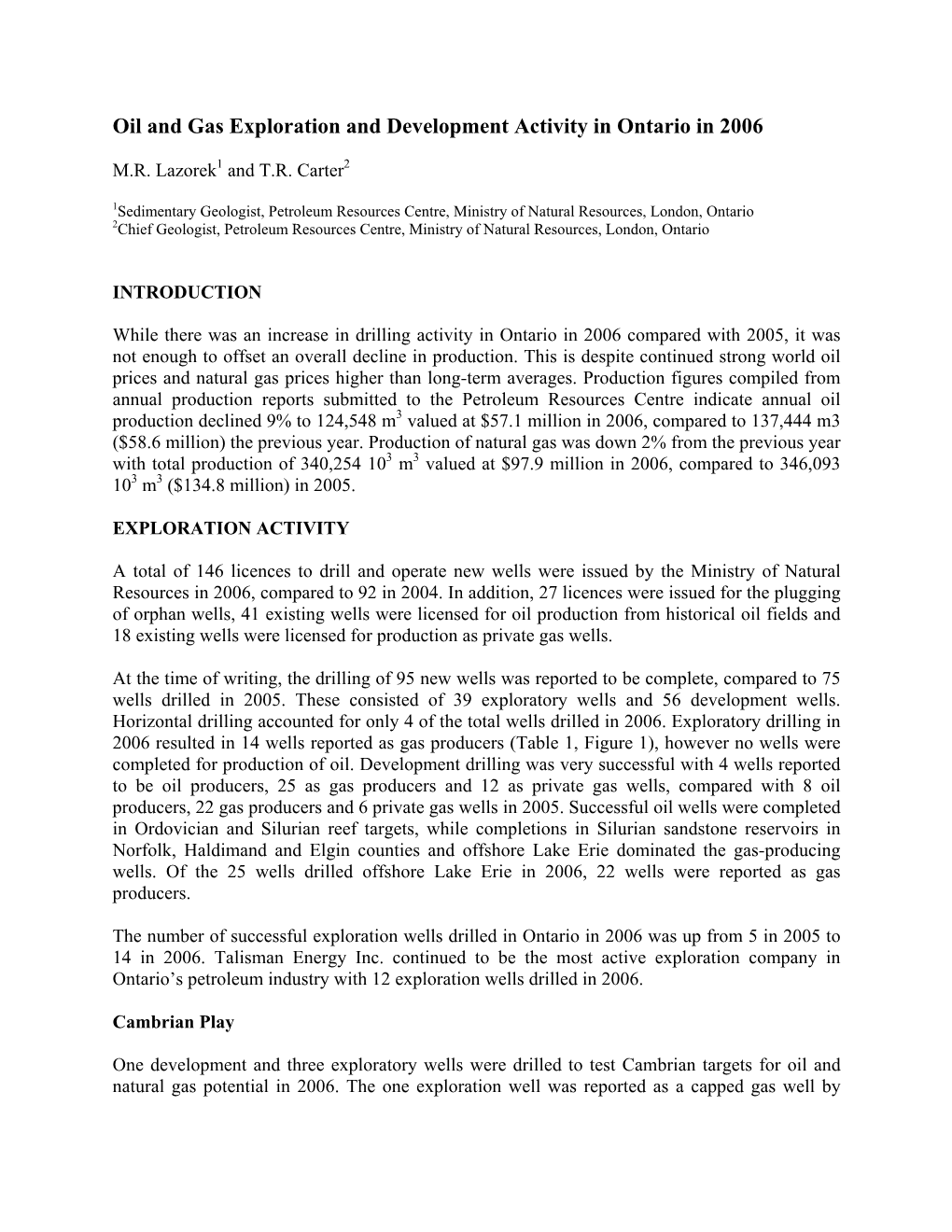 Oil and Gas Exploration and Development Activity in Ontario in 2006