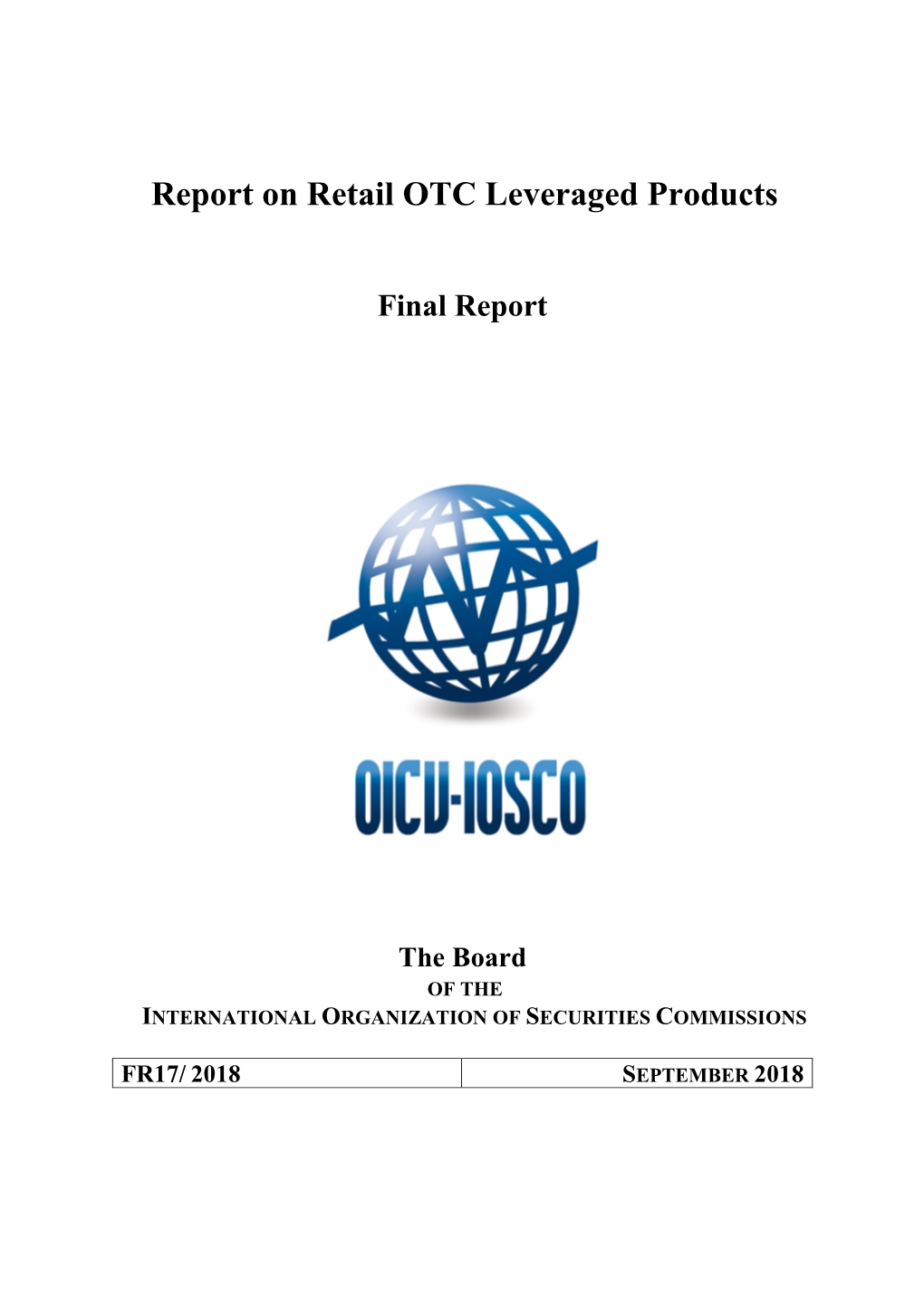 Report on Retail OTC Leveraged Products