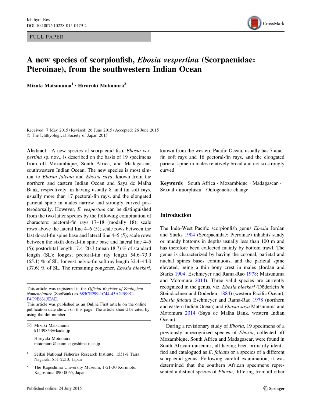 A New Species of Scorpionfish, Ebosia Vespertina (Scorpaenidae: Pteroinae)