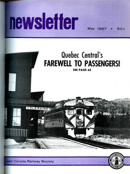 Quebec Central's FAREWELL to PASSENGERS! SEE PAGE 65