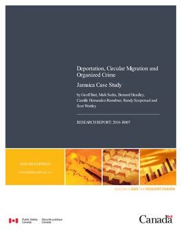 Deportation, Circular Migration and Organized Crime Jamaica Case Study