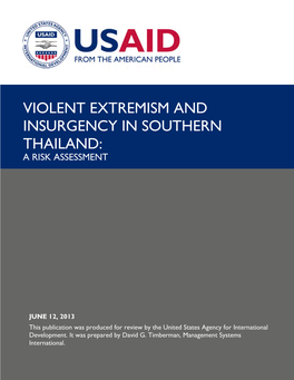 Violent Extremism and Insurgency in Southern Thailand: a Risk Assessment