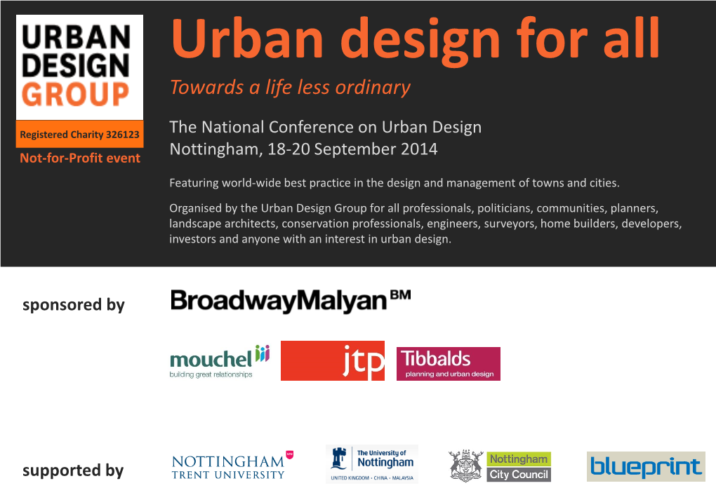 Urban Design for All Towards a Life Less Ordinary