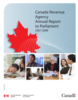 Canada Revenue Agency Annual Report to Parliament 2007-2008