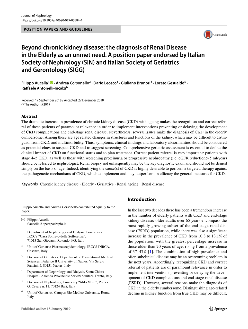 The Diagnosis of Renal Disease in the Elderly As an Unmet Need. a Position Paper Endorsed by Ital