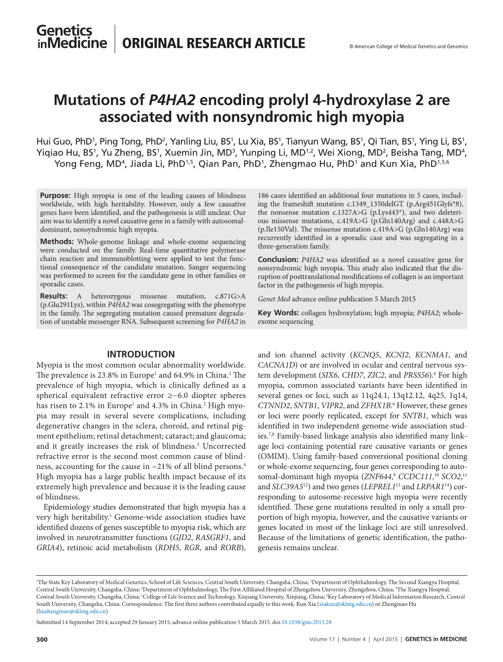 Mutations of P4HA2 Encoding Prolyl 4-Hydroxylase 2 Are Associated with Nonsyndromic High Myopia