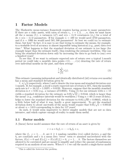 1 Factor Models a (Linear) Factor Model Assumes That the Rate of Return of an Asset Is Given By