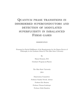 Quantum Phase Transitions in Disordered Superconductors and Detection of Modulated Superfluidity in Imbalanced Fermi Gases